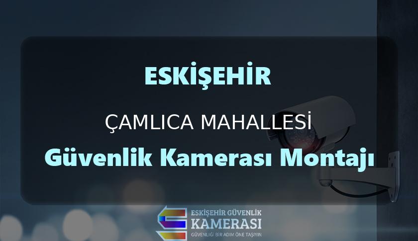 Çamlıca Mahallesi Güvenlik Kamerası Montajı | EYG Bilişim